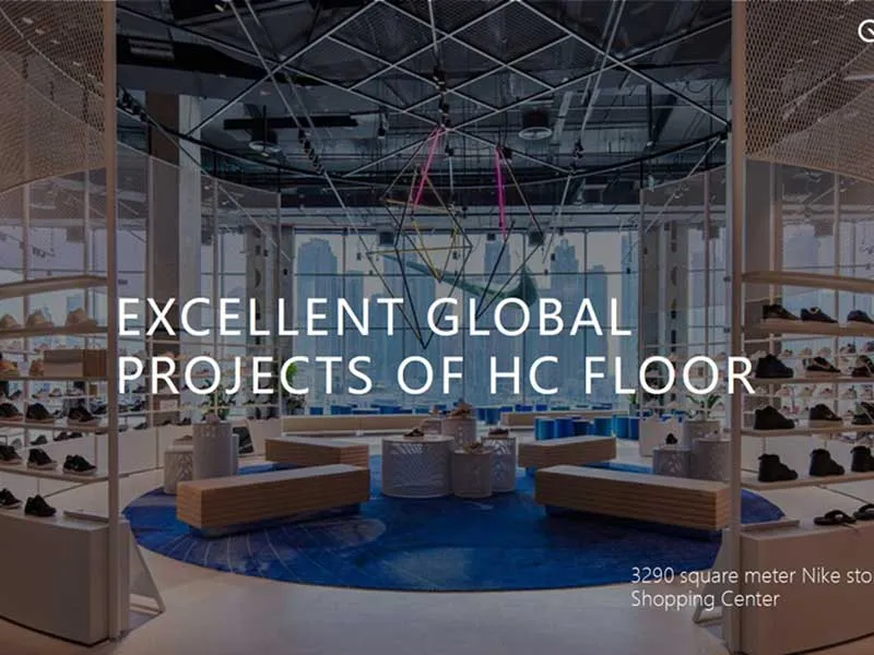 EXCELLENT GLOBAL PROJECTS OF HC FLOOR